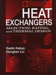 Cover of: Heat exchangers: selection, rating, and thermal design