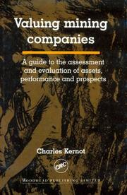 Cover of: Valuing Mining Companies: A Guide to the Assessment and Evaluation of Assets, Performance, and Prospects