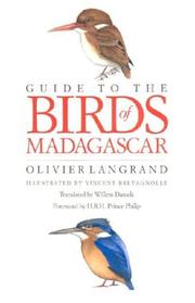 Cover of: Guide to the birds of Madagascar by Olivier Langrand