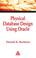 Cover of: Physical Database Design Using Oracle