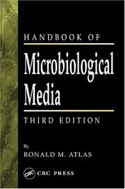 Cover of: Handbook of Microbiological Media by Ronald M. Atlas