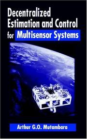 Cover of: Decentralized estimation and control for multisensor systems