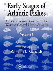 Cover of: Early Stages of Atlantic Fishes (Marine Biology) by William J. Richards