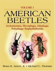 Cover of: American Beetles, Volume I: Archostemata, Myxophaga, Adephaga, Polyphaga by 