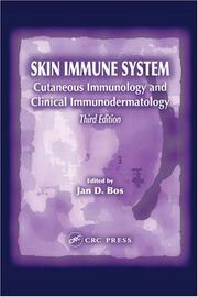 Cover of: Skin Immune System: Cutaneous Immunology and Clinical Immunodermatology, Third Edition