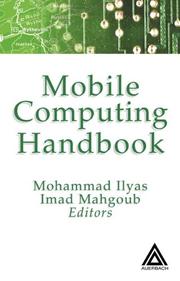Mobile computing handbook by Mohammad Ilyas, Imad Mahgoub