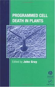 Cover of: Programmed cell death in plants by edited by John Gray.