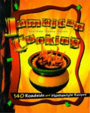 Cover of: Jamaican cooking: 140 roadside and homestyle recipes