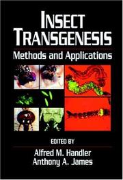 Cover of: Insect Transgenesis: Methods and Applications