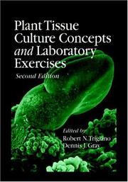 Cover of: Plant Tissue Culture Concepts and Laboratory Exercises, Second Edition by 