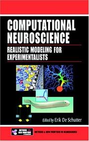Cover of: Computational Neuroscience: Realistic Modeling for Experimentalists (Methods & New Frontiers in Neuroscience Series)