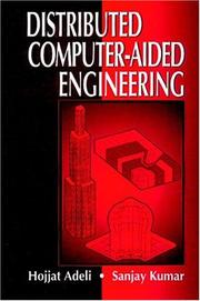 Cover of: Distributed computer-aided engineering by Hojjat Adeli