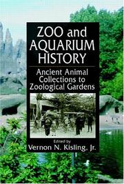 Cover of: Zoo and Aquarium History by Vernon N. Kisling