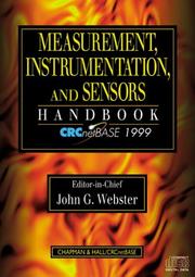 The Measurement, Instrumentation and Sensors Handbook on CD-ROM by John G. Webster