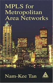 Cover of: MPLS for Metropolitan Area Networks by Nam-Kee Tan
