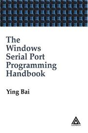 Cover of: The Windows Serial Port Programming Handbook