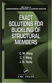 Cover of: Exact Solutions for Buckling of Structural Members (CRC Series in Computational Mechanics and Applied Analysis)