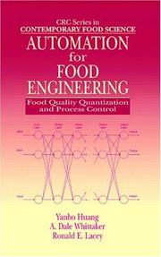 Cover of: Automation for Food Engineering: Food Quality Quantization and Process Control (Crc Series in Contemporary Food Science)