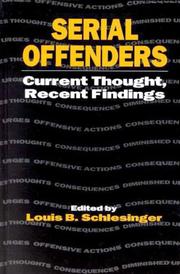 Cover of: Serial Offenders: Current Thought, Recent Findings