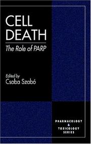 Cover of: Cell Death: The Role of PARP