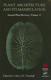 Cover of: Plant Architecture and Its Manipulation (Annual Plant Reviews)