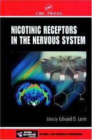 Cover of: Nicotinic Receptors in the Nervous System (Methods and New Frontiers in Neuroscience)