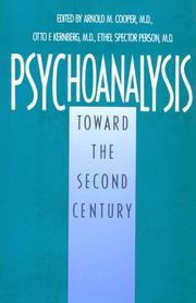 Cover of: Psychoanalysis by edited by Arnold M. Cooper, Otto F. Kernberg, Ethel Spector Person.