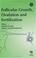 Cover of: Follicular Growth Ovulation and Fertilization