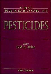 Cover of: CRC handbook of pesticides by editor, G.W.A. Milne.