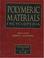 Cover of: Polymeric Materials Encyclopedia, Twelve Volume Set