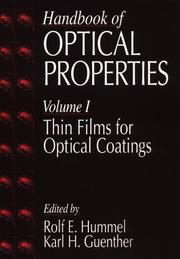 Cover of: Handbook of Optical Properties:  Thin Films for Optical Coatings, Volume I
