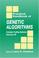 Cover of: Practical handbook of genetic algorithms