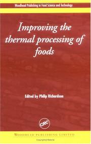 Cover of: Improving the thermal processing of foods by Philip Richardson