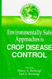 Cover of: Environmentally safe approaches to crop disease control