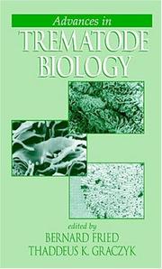 Cover of: Advances in trematode biology
