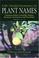 Cover of: CRC World Dictionary of Plant Names
