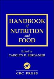 Cover of: Handbook of Nutrition and Food by Carolyn D. Berdanier