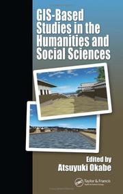 Cover of: GIS-based studies in the humanities and social sciences