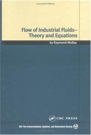 Cover of: Flow of industrial fluids by Raymond Mulley