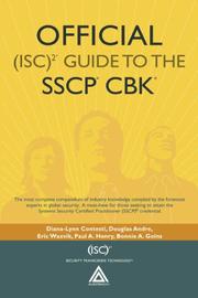 Cover of: Official (ISC)2 Guide to the SSCP CBK ((Isc)2 Press) by Diana-Lynn Contesti, Douglas Andre, Eric Waxvik, Paul A. Henry, Bonnie A. Goins, Diana-Lynn Contesti, Douglas Andre, Eric Waxvik, Paul A. Henry, Bonnie A. Goins