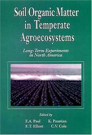 Cover of: Soil Organic Matter in Temperate AgroecosystemsLong Term Experiments in North America
