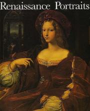 Cover of: Renaissance portraits: European portrait-painting in the 14th, 15th, and 16th centuries
