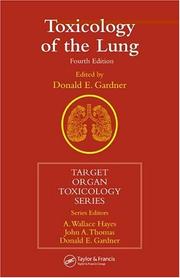 Cover of: Toxicology of the Lung, Fourth Edition (Target Organ Toxicology Series)