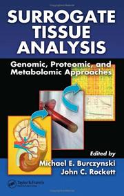 Cover of: Surrogate tissue analysis by edited by Michael E. Burczynski and John C. Rockett.