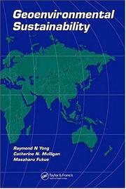 Cover of: Geoenvironmental Sustainability by Raymond N. Yong, Catherine N. Mulligan, Masaharu Fukue