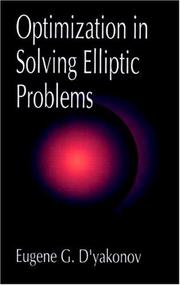 Optimization in solving elliptic problems by E. G. Dʹi͡akonov, Eugene G. D'yakonov, Steve McCormick