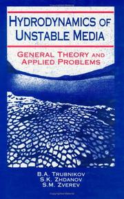 Cover of: Hydrodynamics of unstable media | B. A. Trubnikov