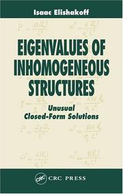 Cover of: Eigenvalues of Inhomogeneous Structures by Isaac Elishakoff