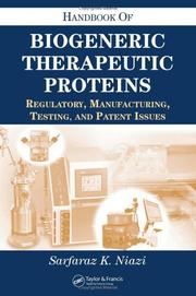 Cover of: Handbook of Biogeneric Therapeutic Proteins: Regulatory, Manufacturing, Testing, and Patent Issues