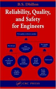 Cover of: Reliability, Quality, and Safety for Engineers